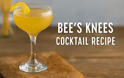Bee’s Knee’s Recipe